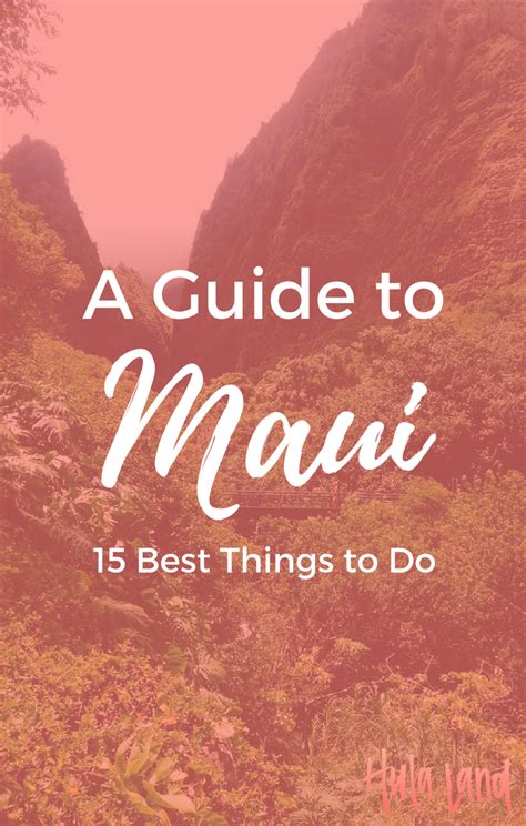 15 Best Things To Do On Maui Including Haleakala Sunrise And The Road