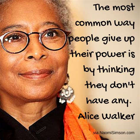 Https://tommynaija.com/quote/alice Walker Quote On Power