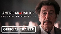 American Traitor: The Trial of Axis Sally - Official Trailer (2021) Al ...