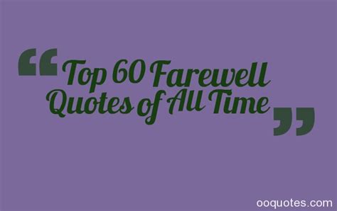 Farewell Quotes Quotes