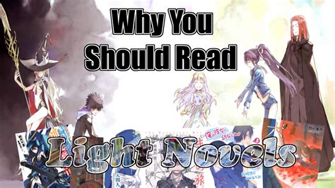 Why You Should Read Light Novels The Blog Of Many Stories