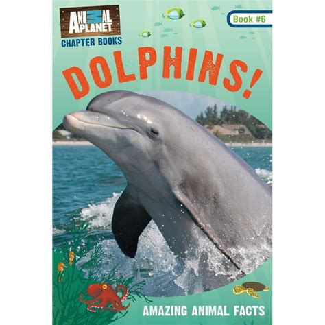 Dolphins Animal Planet Chapter Book 6