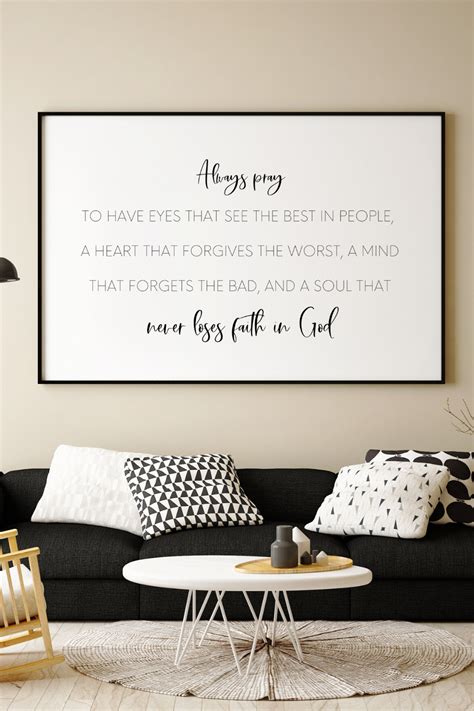 Always Pray To Have Eyes To See The Best In People Printable Wall Art