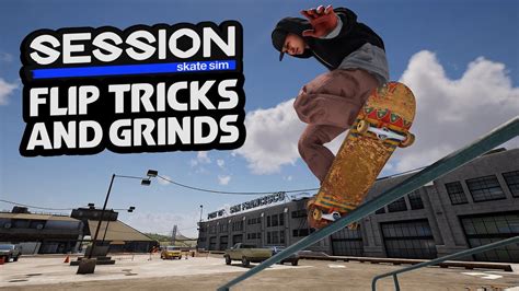 Session Skate Sim How To Do All Basic Flip Tricks And Grinds Youtube