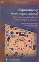 Organización y teoría organizacional: Una visión transdisciplinaria ...