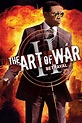 The Art of War II: Betrayal (2008) - Posters — The Movie Database (TMDB)