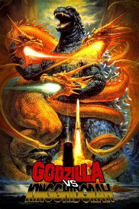 Godzilla Vs King Ghidorah 1991 Posters — The Movie Database Tmdb