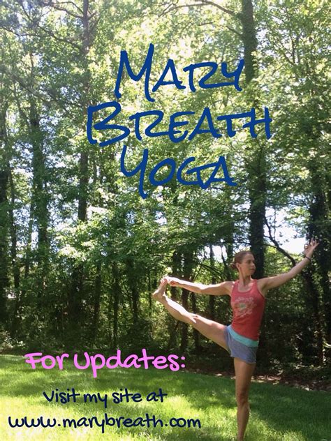 Mary Breath Yoga Would Love To Serve You Check Us Out Yoga Breathe Mary