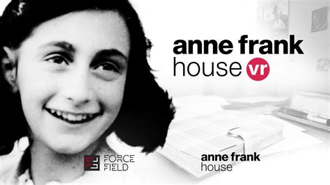 History Comes To Life Take A Virtual Reality Tour Of Anne Franks