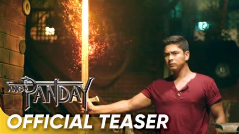 Ang Panday Official Teaser Mmff Coco Martin Ang Panday Youtube