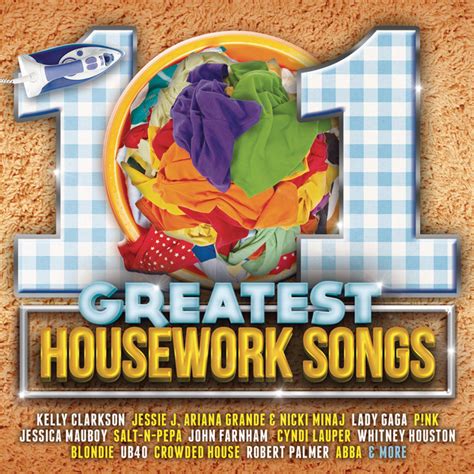 101 Greatest Housework Songs Compilation By Various Artists Spotify