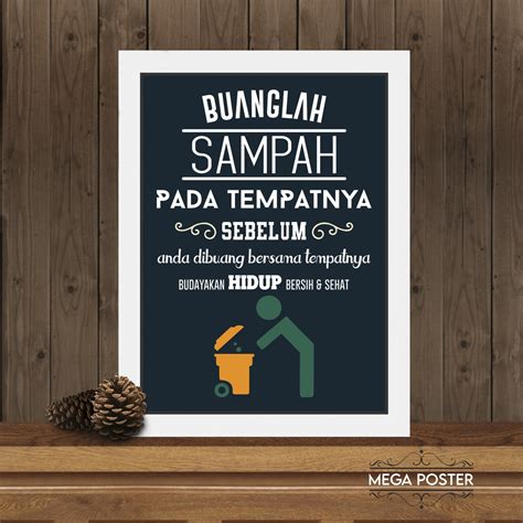 Jual Poster Inspiratif Buang Sampah Pada Tempatnya Hiasan Dinding