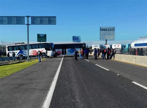 Autopista México Pachuca Manifestantes Bloquean Carretera Por