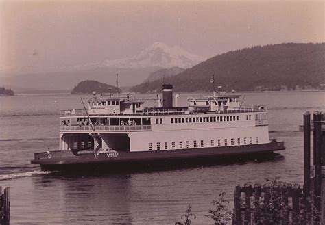 Seattle History Image By Todd Rosenbaum On Boats And Ships Ferry Boat