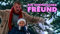 Ein himmlischer Freund (FAMILIEN-KOMÖDIE, romantischer Weihnachtsfilm ...