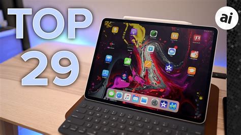 29 Top Features Of 2018 Ipad Pro Youtube