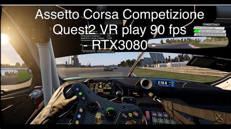 Assetto Corsa Competizione VR Setting 90 Fps V1 8 Oculus Quest2