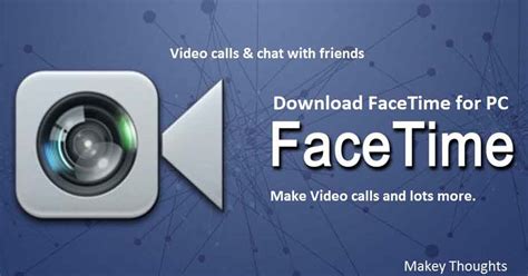 It is an apple product and has not been made available as an open standard. Facetime for Pc/Laptop Free Download-Windows 10,7,8,8.1,Xp ...