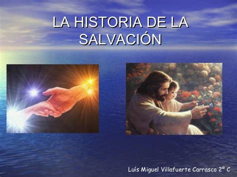 La Historia De La Salvación