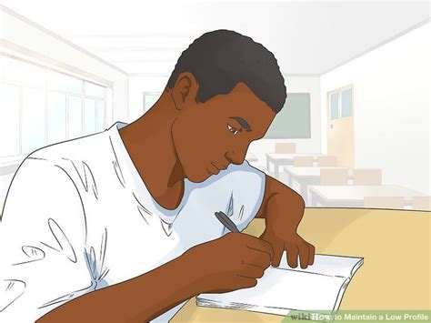 3 Ways To Maintain A Low Profile Wikihow