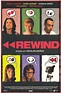 Rewind - Película 1999 - SensaCine.com