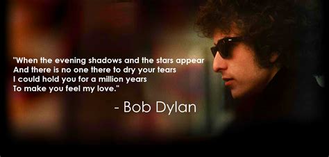 Quotes About Bob Dylan 270 Quotes