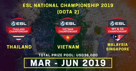 Depending on what kind of tourney it will be, there will be different ways of holding it. ESL to expand into Thailand, Vietnam and Malaysia ...