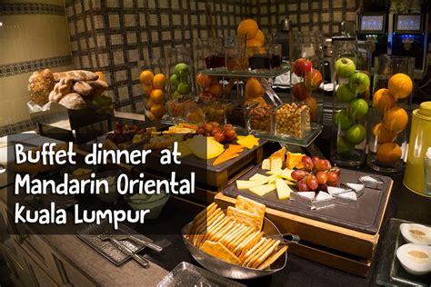 Take a break and treat yourself with a delectable buffet lunch at nipah! Buffet Dinner at the Mandarin Oriental Kuala Lumpur ...