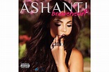 Braveheart (Ashanti album) - Alchetron, the free social encyclopedia