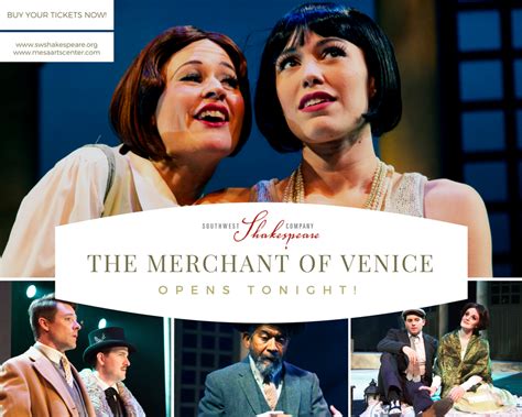 The merchant of venice is a play that oddly shifts between high drama and farcical comedy. Southwest Shakespeare Company's exciting 2016 production ...
