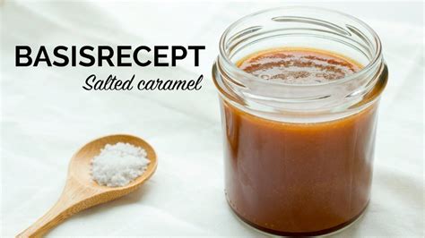 Recept ♥ Salted Caramel ♥ Zelf Karamelsaus Maken De Genietende Foodie