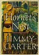 Jimmy Carter Signed "The Hornet's Nest: A Novel of the Revolutionary ...