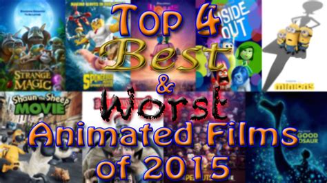 Top 4 Best And Worst Animated Films Of 2015 Youtube