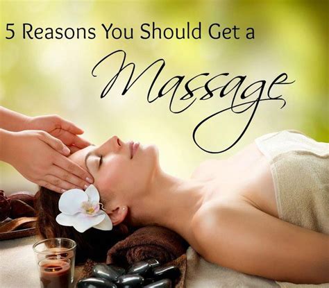 5 Reasons You Should Get A Massage Massage Pressure Points Massage Benefits Massage Therapy