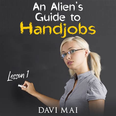 an alien s guide to handjobs audiobook on spotify