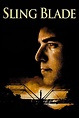 Sling Blade (1996) - Posters — The Movie Database (TMDB)