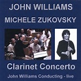 Clarinet Concerto - John Williams Conducting - Compilation by John ...