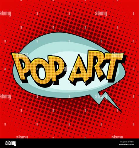 Pop Art Comic Retro Bubble Text Stock Vector Image And Art Alamy