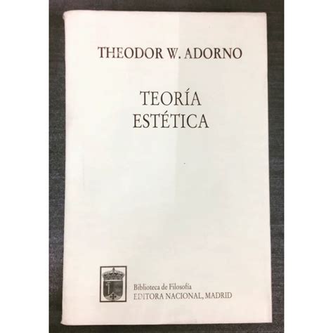 Theodor W Adorno Teoría Estética