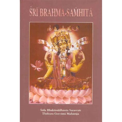 Sri Brahma Samhita Srila Bhaktisiddhanta Sarasvati Thakura