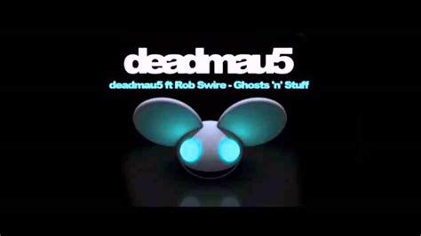 Deadmau5 Ghosts N Stuff Fast Version Youtube