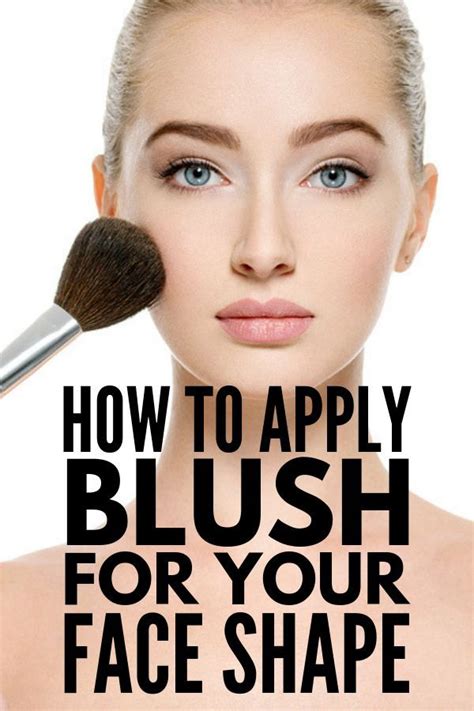 how to properly apply blush 9 tips for every face shape how to apply blush face shapes
