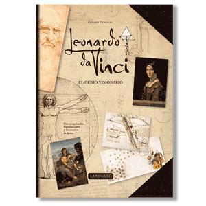 Leonardo Da Vinci El Genio Visionario