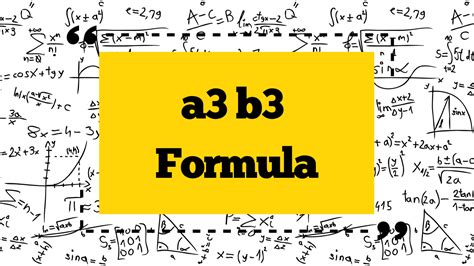 A3 B3 Formula With Questions And Answers