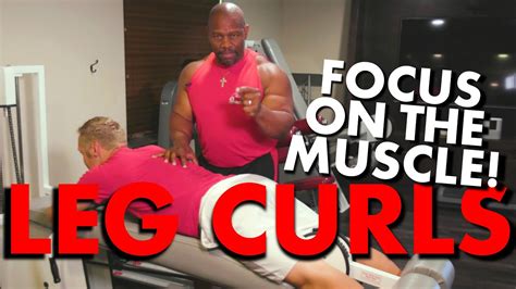 Focus On The Muscle Leg Curls Youtube