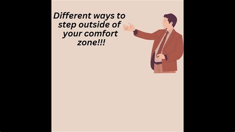 Different Ways To Step Outside Of Your Comfort Zone Get Out