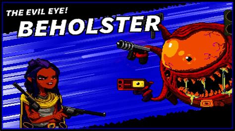 The Beholster Enter The Gungeon Youtube