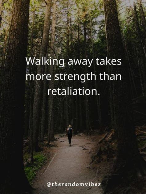 60 Best Walk Away Quotes And Sayings To Inspire You Viralhub24