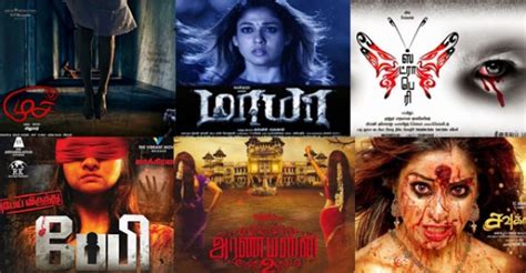 List Of Tamil Ghost Movies Tamil Cinema Is One Of The Largest Cinemas