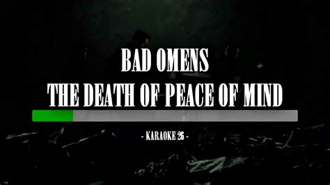 Bad Omens The Death Of Peace Of Mind Karaoke 26 Instrumental